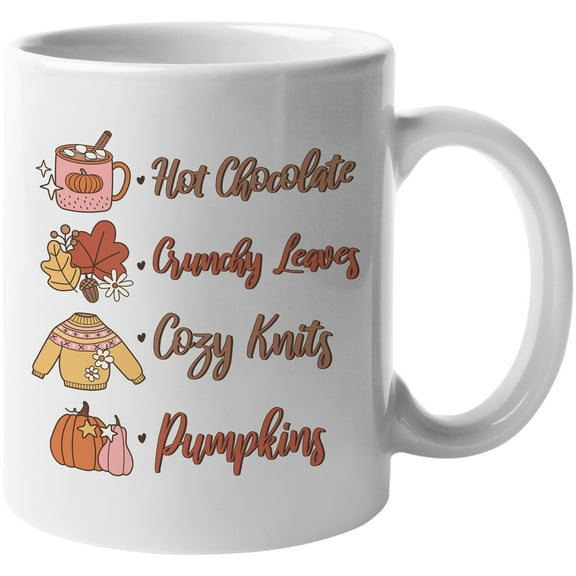 Hot Chocolate, Crunchy Leaves, Cozy Knits, Pumpkins, Fall Season Art Merch Gift, White 11oz Ceramic Mug