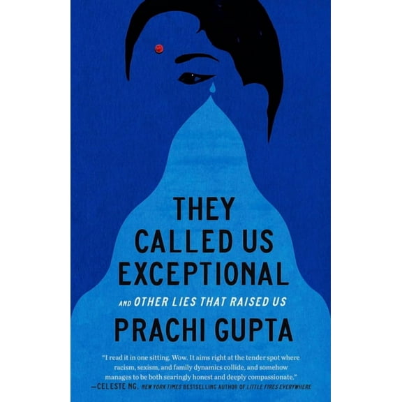 They Called Us Exceptional: And Other Lies That Raised Us, (Paperback)