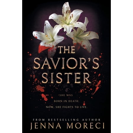 Pre-Owned The Savior s Sister: A dark fantasy romance (Paperback) 099973525X 9780999735251