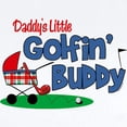 thumbnail image 2 of CafePress - Daddy's Little Golfin' Buddy Infant Bodysuit - Baby Light Bodysuit, Size Newborn - 24 Months, 2 of 4