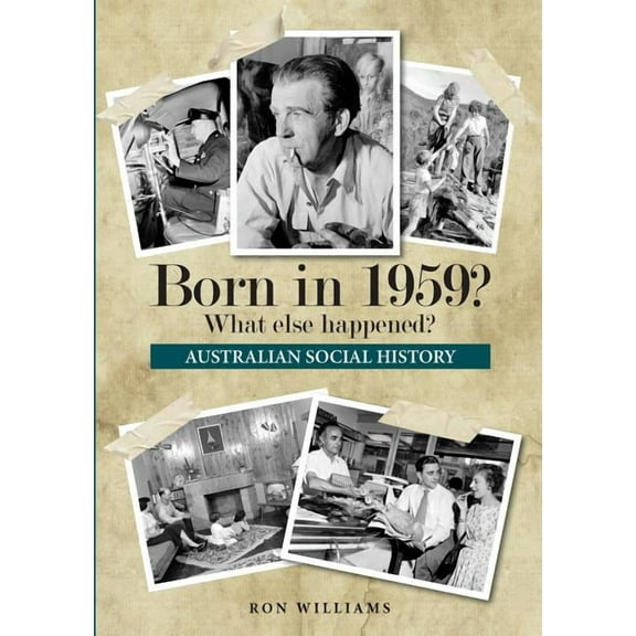 Born in 19xx? What Else Happened? Born in 1959? What else happened?, Book 11, (Paperback)