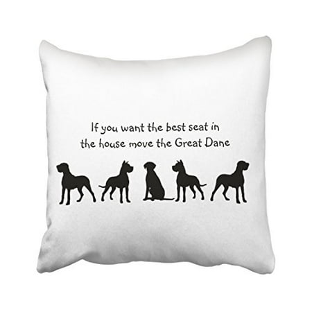 WinHome Black And White Great Dane Humor Best Seat In House Dog Silhouette Polyester 18 x 18 Inch Square Throw Pillow Covers With Hidden Zipper Home Sofa Cushion Decorative (Best Great Dane Names)