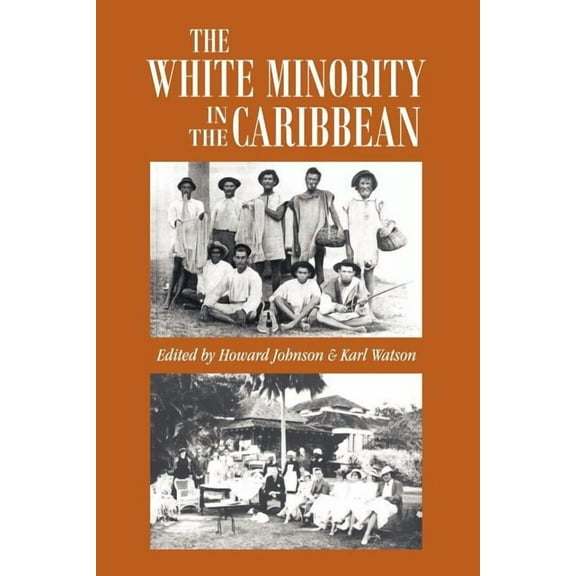 The White Minority in the Caribbean