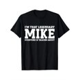 thumbnail image 1 of Mike Personal Name First Name Funny Mike T-Shirt, 100% Cotton, Gift for Mike, S - XXXL, Black, 1 of 5