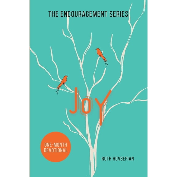 Encouragement Joy: One-Month Devotional, (Paperback)