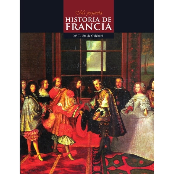 Mi Pequeña Historia de Francia (B&W), (Paperback)