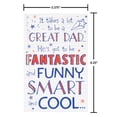 thumbnail image 5 of American Greetings Father's Day Card for Dad (Fantastic and Special), 5 of 6