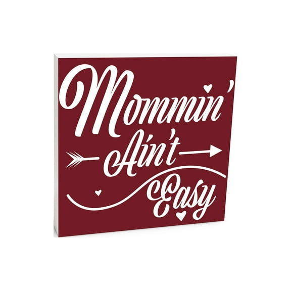 Mommin' Ain't Easy Red Hearts Arrow 10 x 10 Wood Tabletop Sign Plaque