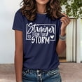 thumbnail image 4 of Ankishi Funny Tshirt Women Stronger Than The Storm Summer Graphic Tees Casual Crew Neck Tops Short Sleeve for Travel Dating, 4 of 7