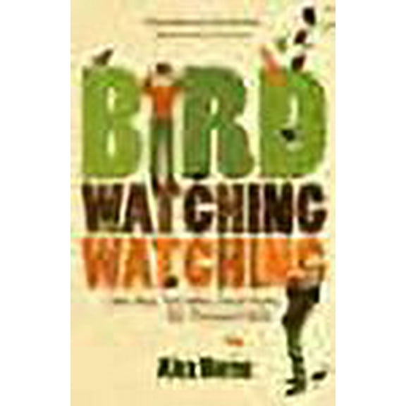 Birdwatchingwatching (Paperback) by Alex Horne