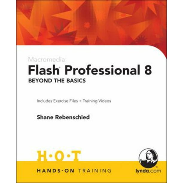 Macromedia Flash Professional 8 Beyond the Basics: Includes Exercise Files and Demo Movies (Hardcover - Used) 0321293878 9780321293879 Macromedia Flash Professional 8 Beyond the Basics: Includes Exercise Files and Demo Movies (Hardcover - Used) 0321293878 9780321293879