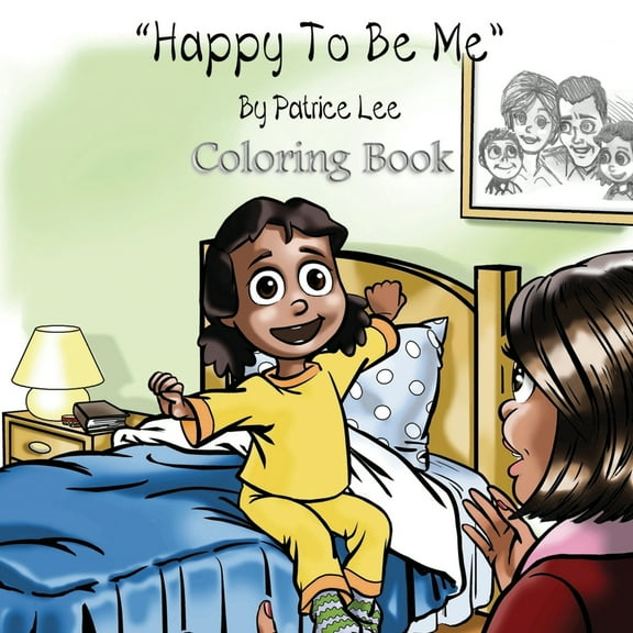 Happy To Be Me! Coloring Book (Paperback)