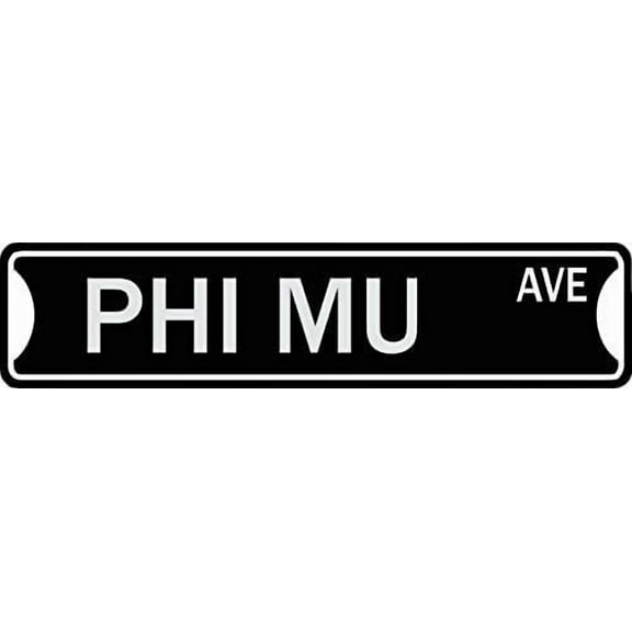 Phi Mu Theme Street Sign 4x16 Inch Decor Metal Tin Sign
