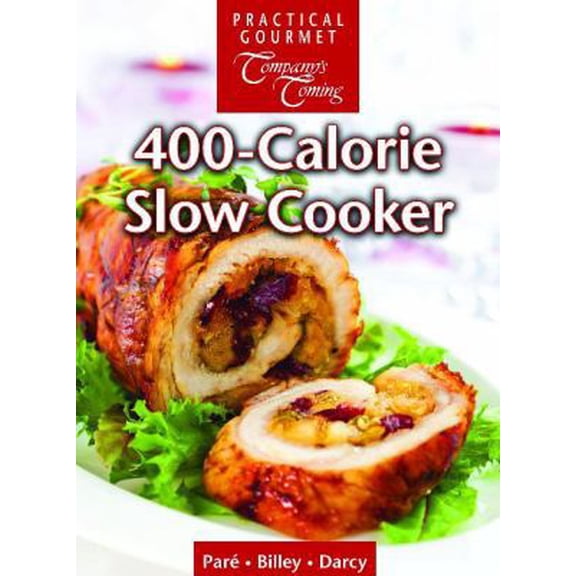 Pre-Owned 400-Calorie Slow Cooker (Spiral-bound) 1988133041 9781988133041