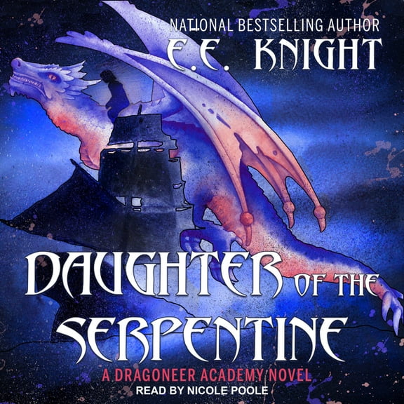 Dragoneer Academy: Daughter of the Serpentine (Audiobook)