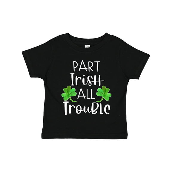 Inktastic Part Irish All Trouble St. Patrick's Day with Green Clovers Boys or Girls Toddler T-Shirt