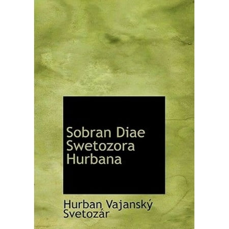 Sobran Diae Swetozora Hurbana