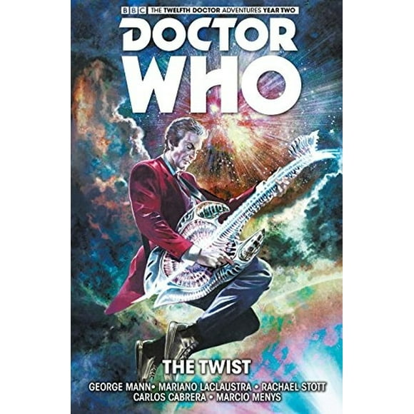 Doctor Who : The Twelfth Doctor: Volume 5: The Twist