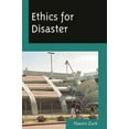 thumbnail image 1 of Pre-Owned Ethics for Disaster (Paperback) 0742564959 9780742564954, 1 of 2