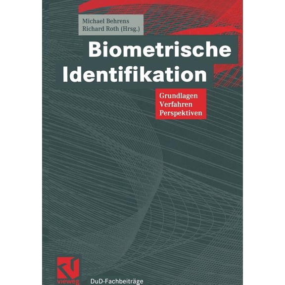 Dud-Fachbeiträge Biometrische Identifikation: Grundlagen, Verfahren, Perspektiven, (Paperback)