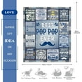 thumbnail image 6 of Best Pop Pop Gifts from Grandchildren, Gifts for Pop Pop, Pop Pop Gifts for Grandpa, Pop Pop Birthday Gifts from Grandkids, Gifts for Grandpa for Christmas, to My Pop Pop Blanket Gifts 60"X80", 6 of 6