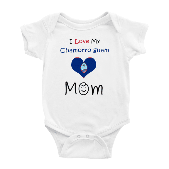 I Love My Chamorro Guam Mom Cute Baby Clothes For Boy Girl (White, 12-18 Months)