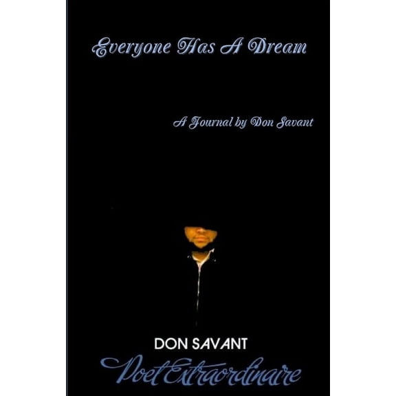 Everyone Has A Dream: A Journal, (Paperback)