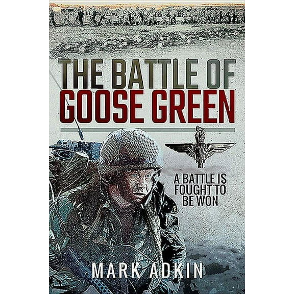 The Battle of Goose Green