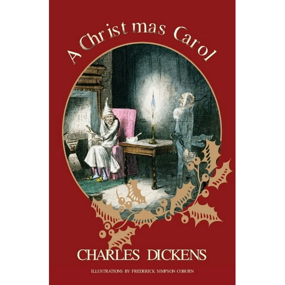 A Christmas Carol (Warbler Classics Illustrated Edition), (Paperback)