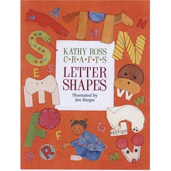 Pre-Owned Kathy Ross Crafts Letter Shapes (Paperback) 0761314903 9780761314905