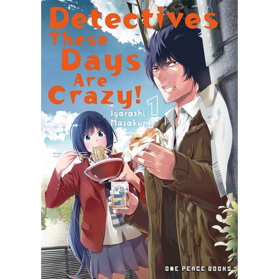 Detectives These Days Detectives These Days Are Crazy! Vol. 1, Book 1, (Paperback)