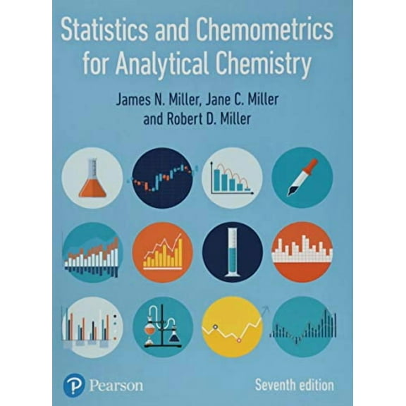 Statistics and Chemometrics for Analytical Chemistry (Paperback) by James Miller, Jane Miller