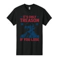 thumbnail image 2 of Its Only Treason If You Lose George Washington Shirt, 4th of July T-Shirt, 250th Anniversary Tee, 2 of 4
