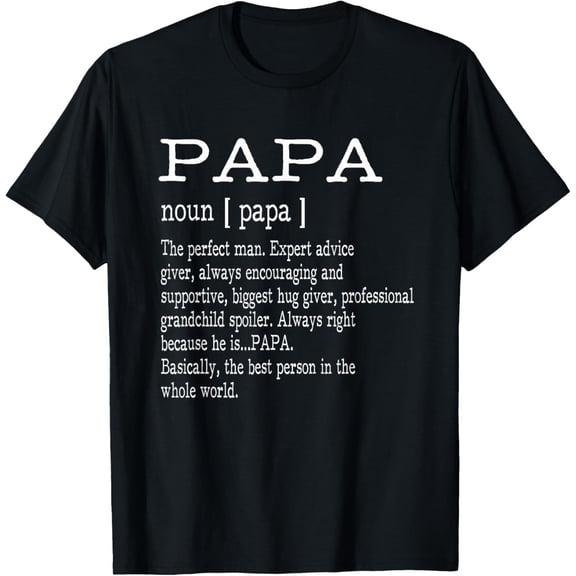 t-shirt Papa Definition Grandpa Father's Day Gifts - Men T-Shirt.