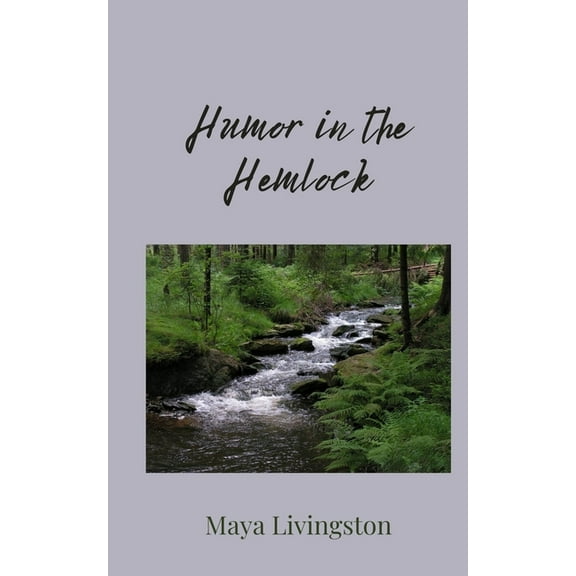 Humor in the Hemlock, (Paperback)