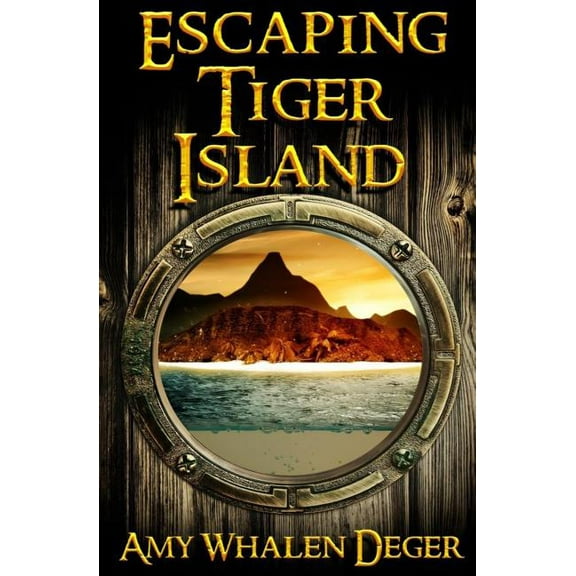 Escaping Tiger Island (Paperback)