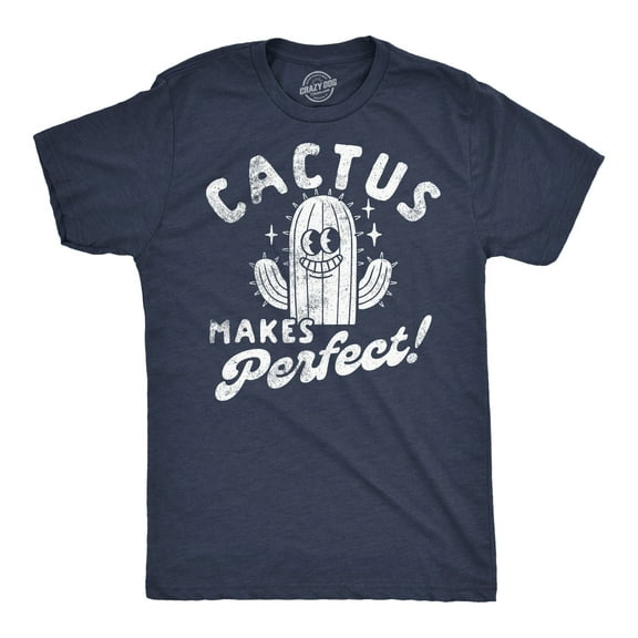 Mens Funny T Shirts Cactus Makes Perfect Sarcastic Novelty Graphic Tee for Men Graphic Tees