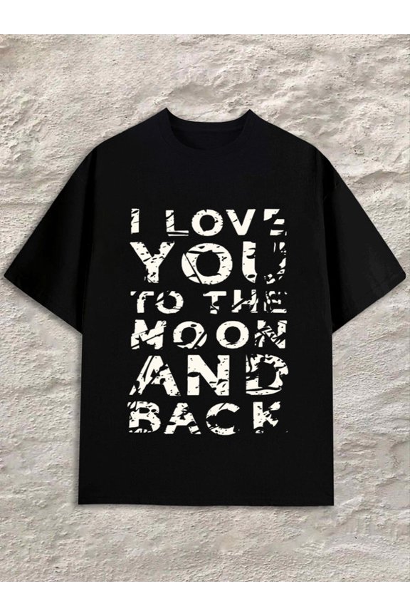 Love You Moon Back men black Weekend casual wear Original Unisex Shirt Crewneck tshirts Original Unisex Shirt Graphic tshirts Casual Unisex Shirt Printed tshirts