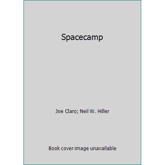 Pre-Owned Spacecamp (Unknown) 0590403850 9780590403856
