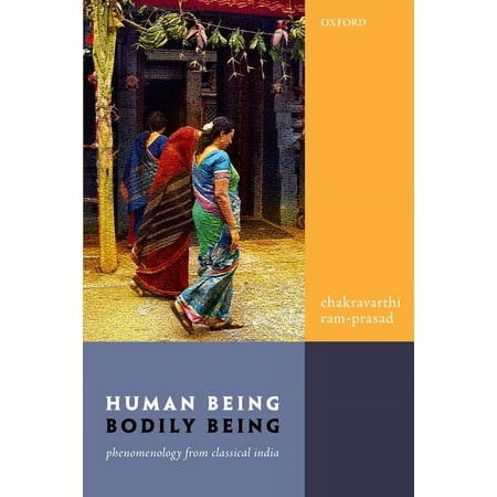 UPC: 9780192856920 | Human Being Bodily Being: Phenomenology from Classical India (Paperback)