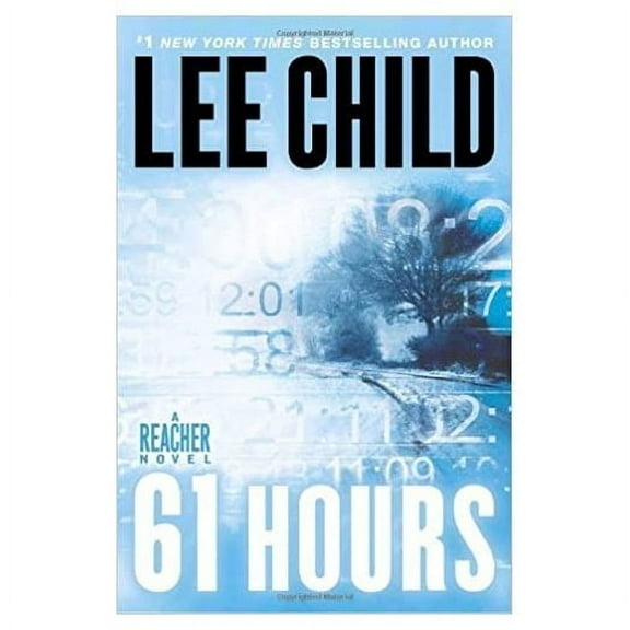 Pre-Owned 61 Hours (Jack Reacher, Book 14) (Hardcover)