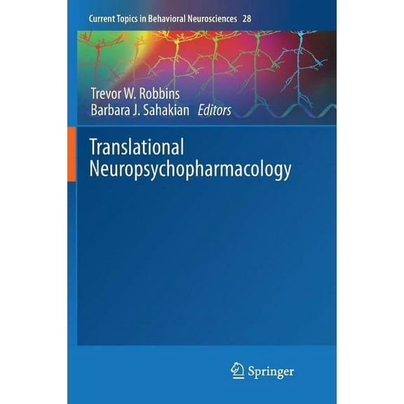 Current Topics in Behavioral Neuroscienc Translational Neuropsychopharmacology, Book 28, (Paperback)