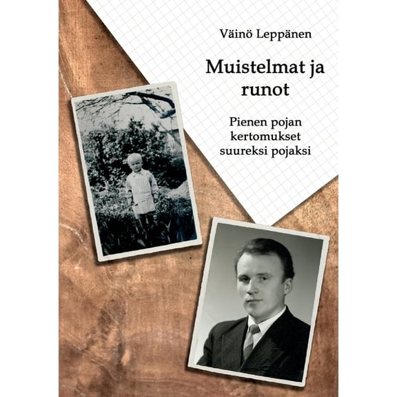 Muistelmat ja runot: Pienen pojan kertomukset suureksi pojaksi, (Paperback)