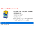 thumbnail image 2 of Headlight Bulb - Compatible with 2008 - 2013 BMW 128i 2009 2010 2011 2012, 2 of 2