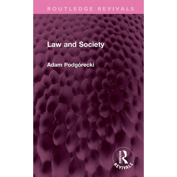 Routledge Revivals Law and Society, (Hardcover)