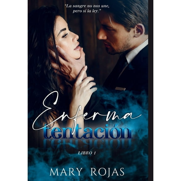 Enferma Tentación, (Hardcover)