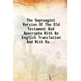 thumbnail image 1 of The Septuagint Version Of The Old Testament And Apocrypha, 1 of 1