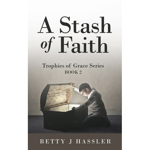 A Stash of Faith (Hardcover)