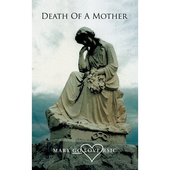 Death of a Mother