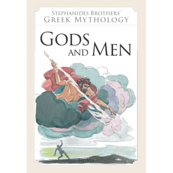 Pre-Owned Gods and Men (Stephanides Brothers' Greek Mythology) (Paperback) 9604250760 9789604250769